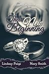 Their New Beginning by Lindsay Paige