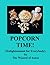 Popcorn Time! Enlightenment...