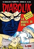 Diabolik anno VI n. 24: La morte di Eva