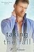 Taking the Fall (Dennison, #2)