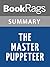 Summary & Study Guide The Master Puppeteer by Katherine Paterson
