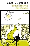 Breve historia del mundo by E.H. Gombrich