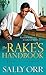 The Rake's Handbook: Including Field Guide (The Rake's Handbook, #1)