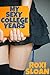 My Sexy College Years