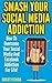 Social Media Addiction: Sma...