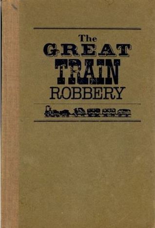 The Great Train Robbery