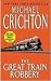 The Great Train Robbery