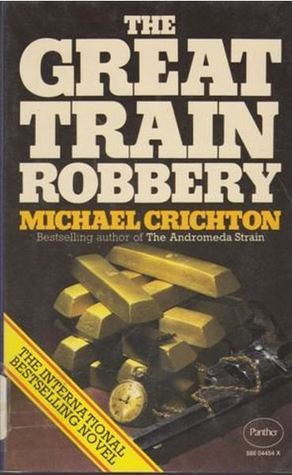 The First Great Train Robbery