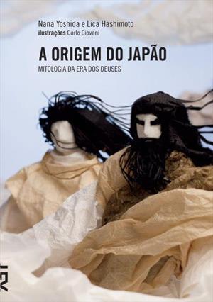 A Origem do Japão: Mitologia da Era dos Deuses