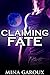 Claiming Fate by Mina Garoux