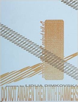 Do Not Awaken Them with Hammers (Eastern European Poets, 12)