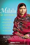 Malala. Mi historia. by Malala Yousafzai