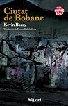 Ciutat de Bohane by Kevin Barry