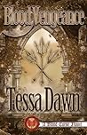 Blood Vengeance by Tessa Dawn