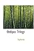 Oedipus Trilogy