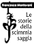 Le storie della scimmia saggia
