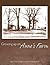 Growing up on Anne's Farm by Mary True Dooley