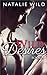 Wild Desires Book 4