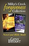 Miller's Creek Forgiveness Collection by Cathy Bryant