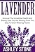 Lavender: Uncover The Incre...