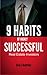 9 Habits of Highly Successful Real Estate Investors