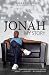 Jonah - My Story: Revised Edition