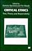 Critical Ethics: Text, Theory and Responsibility