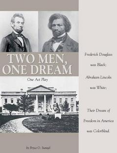 Two Men, One Dream: One Act Play