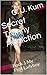 Secret Tranny Addiction: Book 1 My First Ladyboy