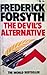 The Devil's Alternative by Frederick Forsyth