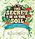 The Secret is in the Soil: A Beginner’s Guide to Natural Gardening