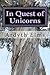 In Quest of Unicorns by Ardyth Elms