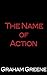 The Name of Action