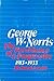 George W. Norris; The Persistence of a Progressive, 1913-1933