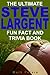 The Ultimate Steve Largent Fun Fact And Trivia Book