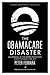 The Obamacare Disaster: An ...