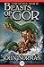 Beasts of Gor (Gorean Saga Book 12)