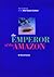 EMPEROR OF THE AMAZON THE HANDBOOK OF THE RED TAILED CATFISH
