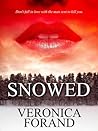 Snowed by Veronica Forand