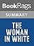 Summary & Study Guide The Woman in White by Wilkie Collins