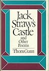 Jack Straw's Castle and Other Poems by Thom Gunn