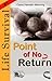 Point of No Return (Life Su...
