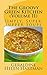 The Groovy Green Kitchen (Volume II): Simply, Super, Supper Soups