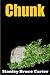 Chunk