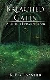 Breached Gates