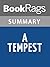 Summary & Study Guide A Tempest: Based on Shakespeare's The Tempest, Adaptation for a Black Theatre by Aimé Césaire