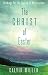 The Christ of Easter: Readings for the Season of Resurrection