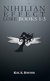 Nihilian Effect Lore (Nihilian Effect #1-3)
