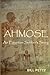 Ahmose by Bill Petty