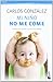 Mi niño no me come
